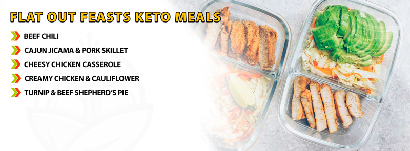 Flat Out Feasts Keto Meals